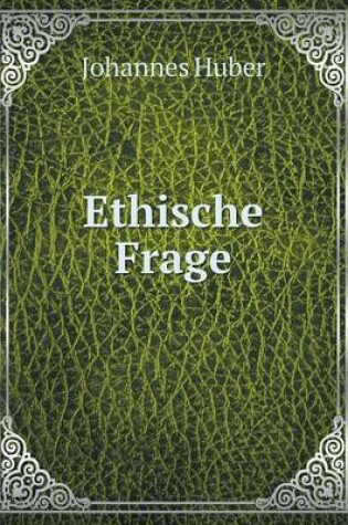 Cover of Ethische Frage