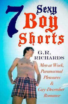 Book cover for 7 Sexy Boy Shorts