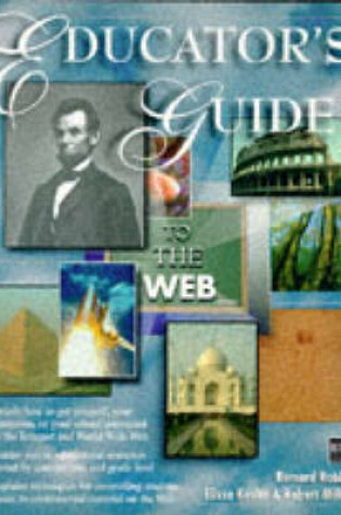 Cover of Educator's Guide to the Web