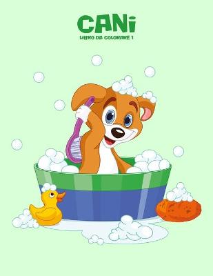 Book cover for Cani Libro da Colorare 1