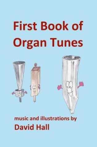 Cover of First Book of Organ Tunes