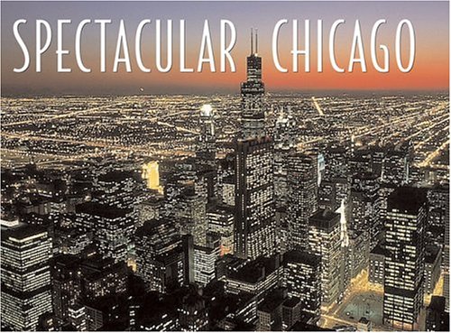 Book cover for Spectacular Chicago