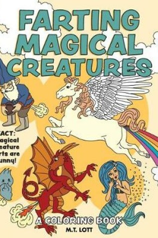 Cover of Farting Magical Creatures Coloring Book