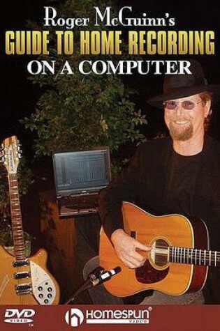 Cover of Roger McGuinn's Guide to Home Recording on a Computer