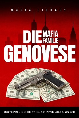 Book cover for Die Mafia Familie Genovese