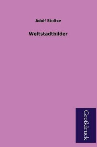 Cover of Weltstadtbilder