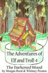 Book cover for The Adventures of Elf and Troll 4