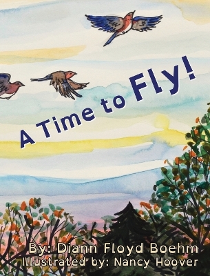 Book cover for A Time to Fly!