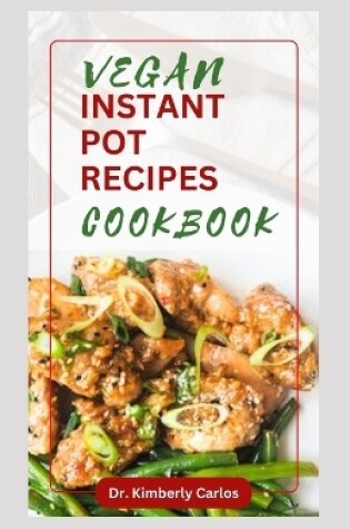 Cover of Vegan Instant Pot Cookbook