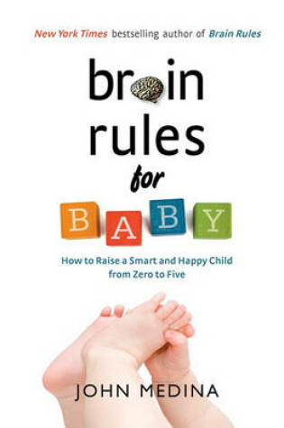 Cover of Brain Rules for Baby