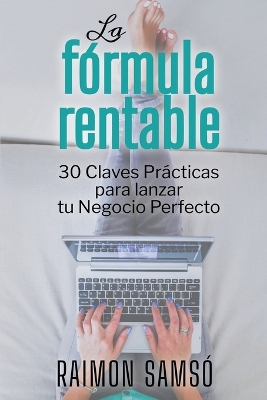 Book cover for La Fórmula Rentable