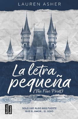 Book cover for La Letra Peque�a (Billonarios 1) / The Fine Print (Dreamland Billionaires 1)