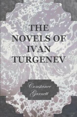 Cover of The Novels Of Ivan Turgenev
