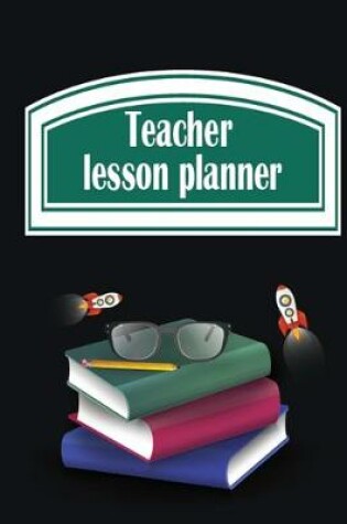 Cover of Teacher Lesson Planner