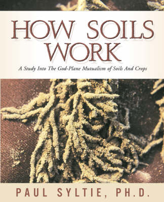 Cover of How Soils Work