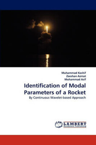 Cover of Identification of Modal Parameters of a Rocket