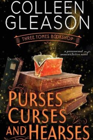 Cover of Purses, Curses & Hearses
