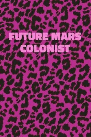 Cover of Future Mars Colonist