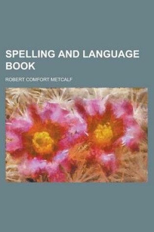 Cover of Spelling and Language Book