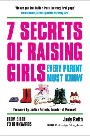 Cover of 7 Secrets of Raising Girls Every Parent Must Know