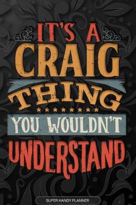 Book cover for It's A Craig Thing You Wouldn't Understand