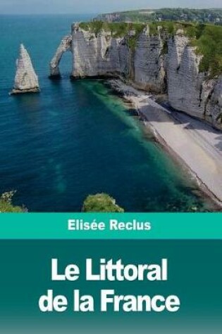 Cover of Le Littoral de la France