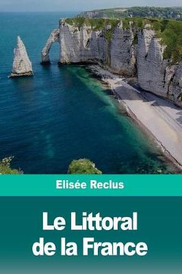 Book cover for Le Littoral de la France