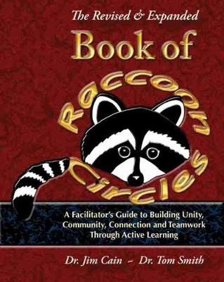 Book cover for The Revised and Expanded Book of Raccoon Circles