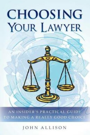 Cover of Choosing Your Lawyer