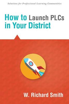 Book cover for How to Launch Plcs in Your District