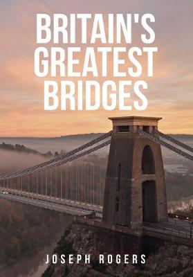 Book cover for Britain's Greatest Bridges