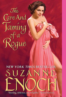 The Care and Taming of a Rogue by Suzanne Enoch