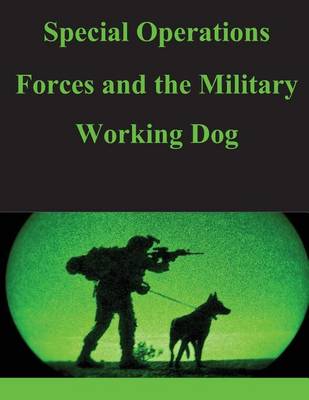 Book cover for Special Operations Forces and the Military Working Dog