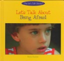 Book cover for Let's Talk about Being Afraid (the Let's Talk Library)