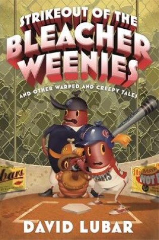 Cover of Strikeout of the Bleacher Weenies