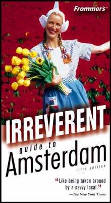 Cover of Frommer's Irreverent Guide to Amsterdam