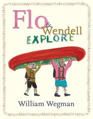 Book cover for Flo & Wendell Explore