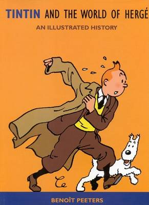 Book cover for Tintin and the World of Herge an Illus History