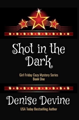 Cover of Shot in the Dark