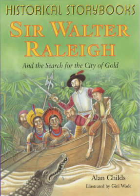 Cover of Sir Walter Raleigh and the Search for the City of Gold