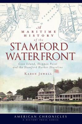 Book cover for A Maritime History of the Stamford Waterfront