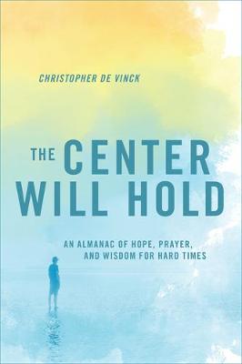 Book cover for The Center Will Hold