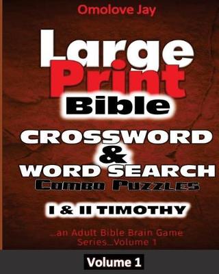 Cover of Large Print Bible Crosswords & Word Search Combo Puzzles