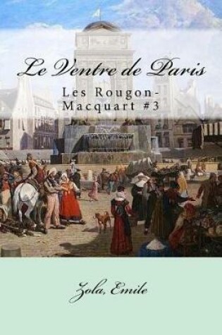 Cover of Le Ventre de Paris