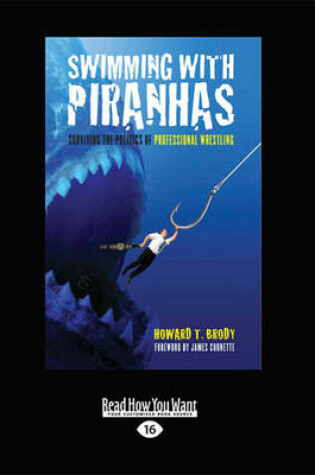 Cover of Swimming with Piranhas