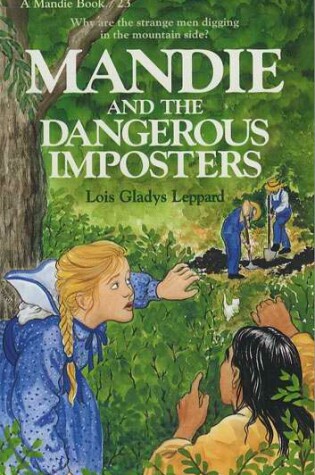 Cover of Mandie and the Dangerous Imposters