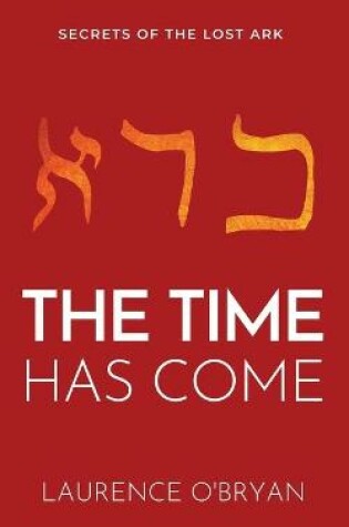Cover of The Time Has Come