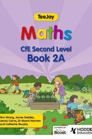 Cover of TeeJay Maths CfE Second Level Book 2A Second Edition