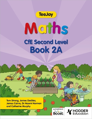 Book cover for TeeJay Maths CfE Second Level Book 2A Second Edition