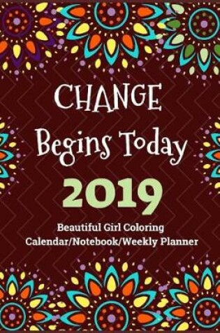 Cover of Change Begins Today
